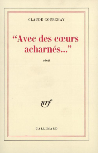 Avec des coeurs acharnés