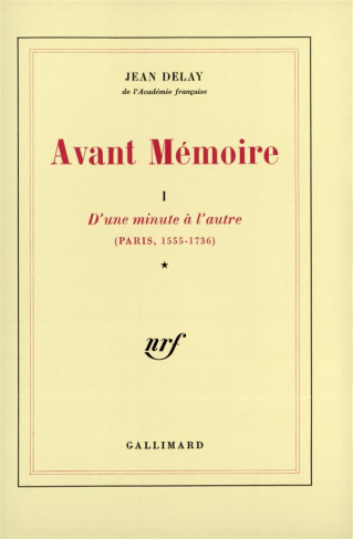 Avant mémoire. Tome 1