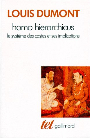 HOMO HIERARCHICUS. Le système des castes et ses implications