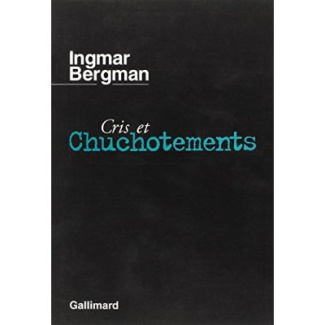 CRIS ET CHUCHOTEMENTS / PERSONA /LE LIEN