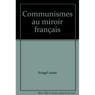 Le communisme au miroir fr
