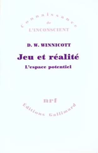 JEU ET REALITE. L'espace potentiel