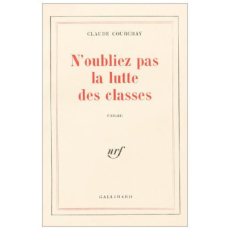 N'oubliez pas la lutte des classes