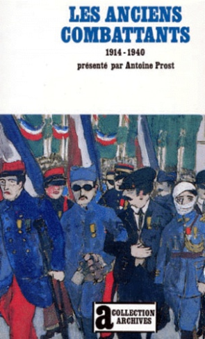 Les Anciens combattants. 1914-1939