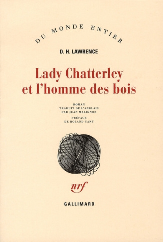 Lady Chatterley et l'homme des bois. Deuxième version de L'Amant de Lady Chatterley