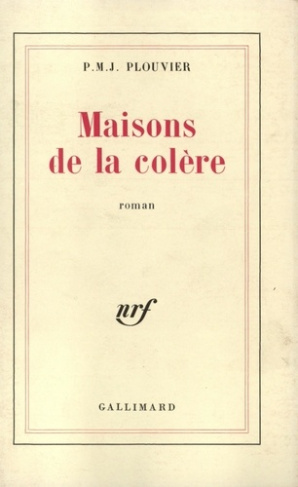 Maisons de la colère