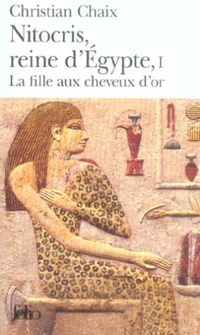 Nicrotis, reine d'Egypte Tome 1 : La fille aux cheveux d'or