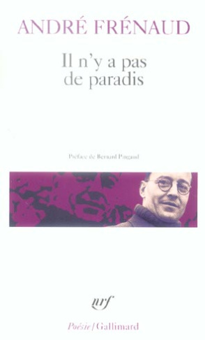 Il n'y a pas de paradis. Poèmes (1943-1960)
