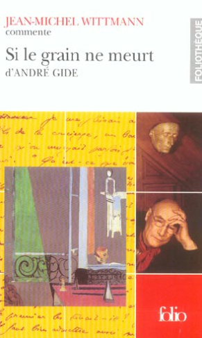 Si le grain ne meurt d'André Gide