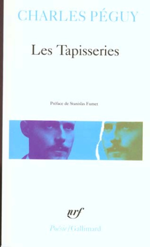 Les tapisseries. Précédé de Sonnets, Les sept contre Thèbes, Châteaux de Loire