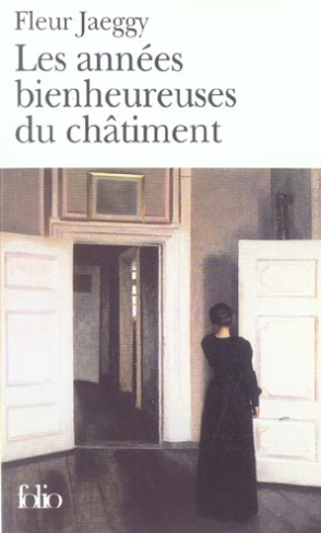 Les années bienheureuses du châtiment