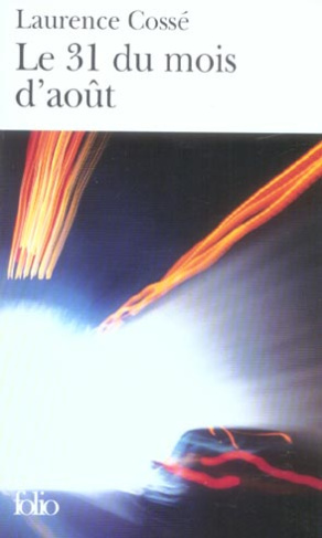 Le 31 du mois d'août