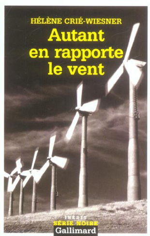 Autant en rapporte le vent