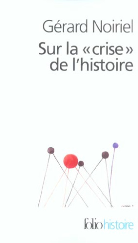 Sur la crise de l'histoire