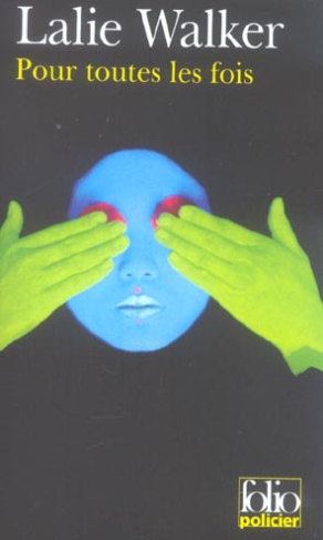 Pour toutes les fois