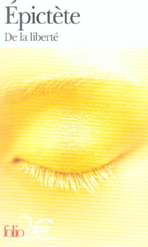 De la liberté précédé de De la profession de Cynique