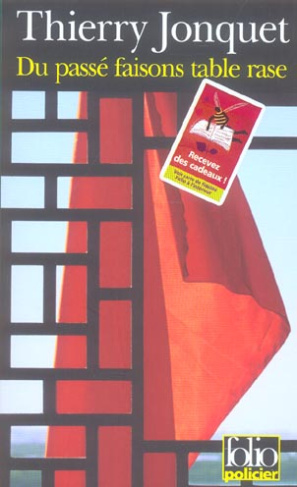 Du passé faisons table rase