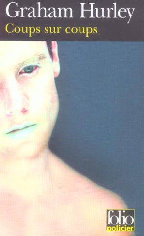 Coups sur coups. Une enquête de l'inspecteur Faraday