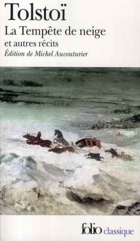 La Tempête de neige. Et autres récits