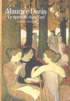 Maurice Denis . Le spirituel dans l'art