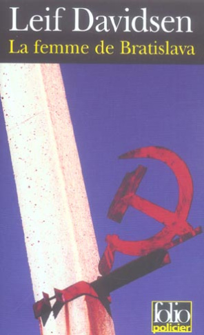 La femme de Bratislava. Une enquête du commissaire Per Toftlund