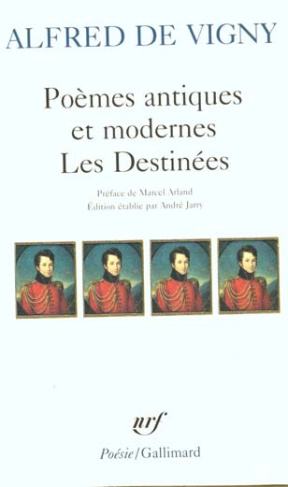 Poèmes antiques et modernes ; Les Destinées