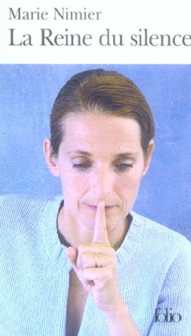 La reine du silence