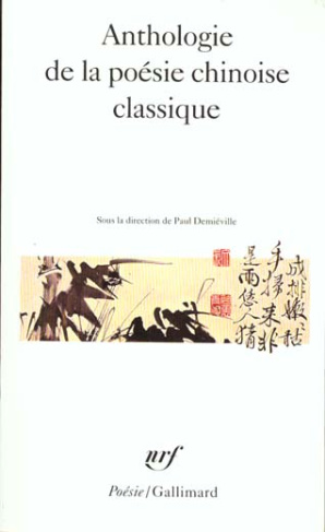Anthologie de la poésie chinoise classique