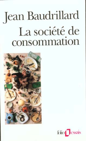 La société de consommation, ses mythes, ses structures