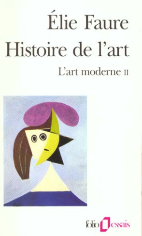 HISTOIRE DE L'ART. L'art moderne tome 2