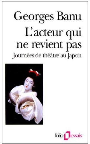 L'acteur qui ne revient pas. Journées de théâtre au Japon