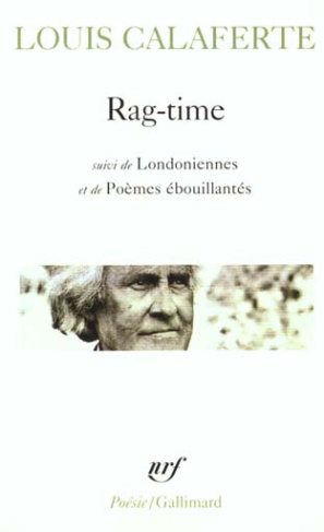 Rag-time suivi de Londoniennes et de Poèmes ébouillantés