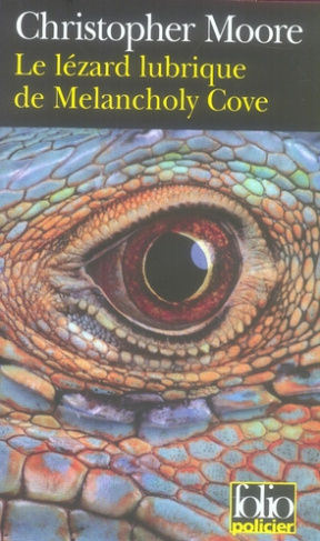 Le lézard lubrique de Melancholy Cove