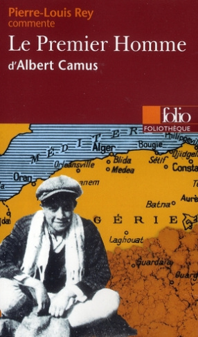 Le Premier Homme d'Albert Camus