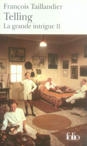 La Grande Intrigue Tome 2 : Telling