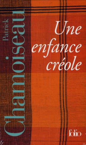 Une enfance créole : Coffret en 3 volumes : Tome 1, Antan d'enfance ; Tome 2, Chemin-d'école ; Tome