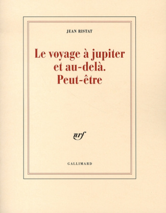 Le voyage à Jupiter et au-delà. Peut-être
