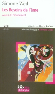 Les besoins de l'âme. Extrait de L'Enracinement