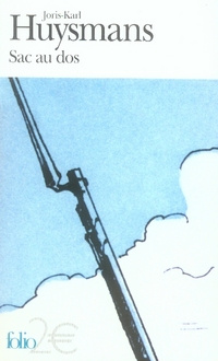 Sac au dos. Suivi de A vau l'eau