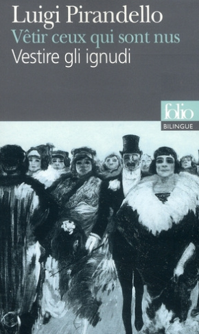 Vêtir ceux qui sont nus. Edition bilingue français-italien