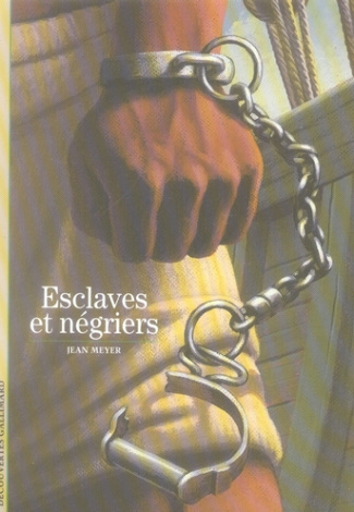 Esclaves et négriers