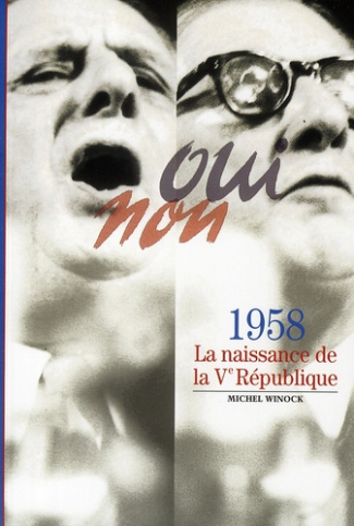 1958 La naissance de la Ve République