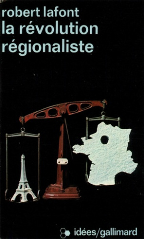 La révolution régionaliste