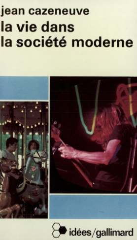La vie dans la société moderne