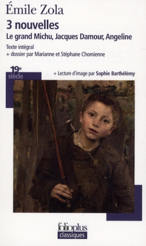 Trois nouvelles : Le grand Michu ; Jacques Damour ; Angeline