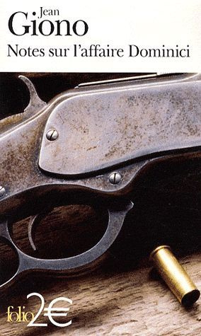 Notes sur l'affaire Dominici. Suivie de Essai sur le caractère des personnages