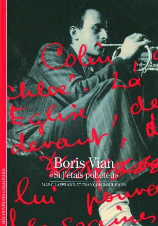 Boris Vian. "Si j'étais pohéteû"