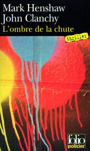 L'ombre de la chute. Une enquête du lieutenant Solomon Glass