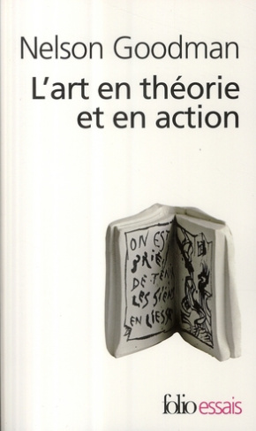 L'art en théorie et en action
