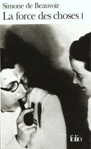 La force des choses. Tome 1